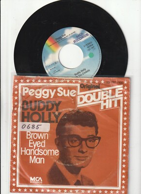 BUDDY HOLLY  7''   Peggy Sue /Brown Eyed Handsome Man Double Hit