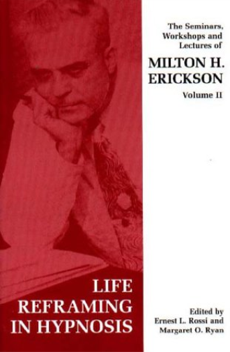 Milton H. Erick Seminars, Workshops and Lectures of Milton H. Erick (Tascabile)