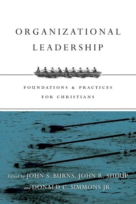 Jack Burns (u. a.) | Organizational Leadership | Taschenbuch | Englisch (2014)