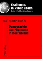 Martin Kohls | Demographie Von Migranten In Deutschland | Buch | Deutsch (2012)
