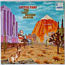 LITTLE FEAT - THE LAST RECORD ALBUM - 12” VINYL LP