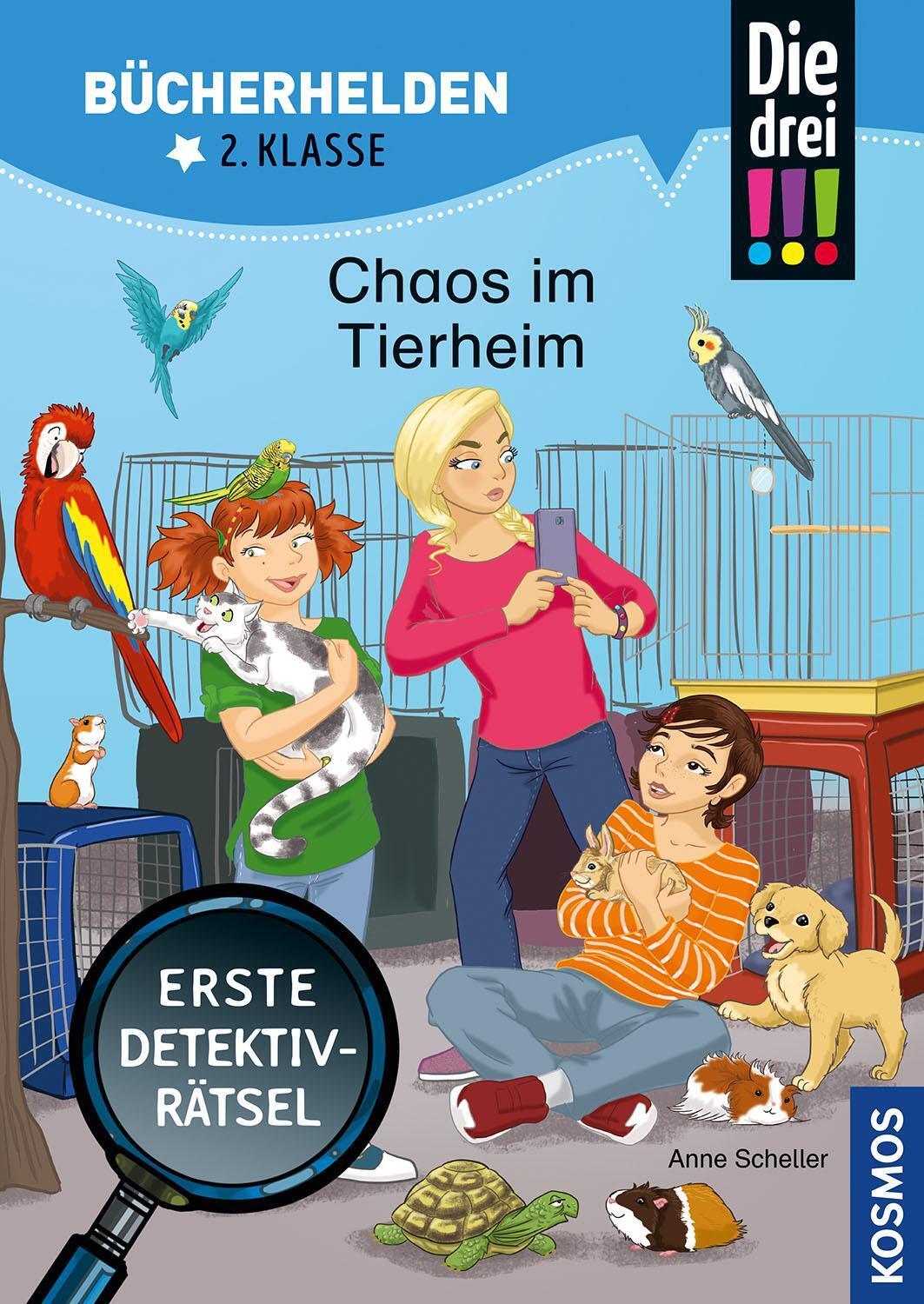 Thumbnail - Die Drei , Bücherhelden 2. Klasse, Chaos Tierheim Anne Scheller