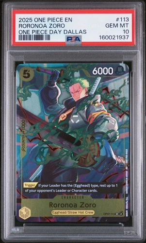 One Piece Day Dallas Roronoa Zoro 2025 Promo Card OP07-113 PSA 10 English