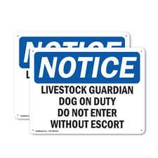 (2 Pack) Livestock Guardian Dog On Duty Do Not Enter OSHA Notice Sign Decal