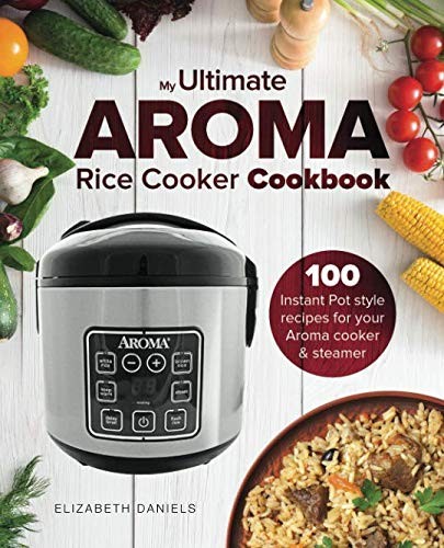 Cookbook: 100 Illustrated Instant Pot Style R...