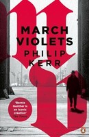Philip Kerr - March Violets - Paperback - G245Z