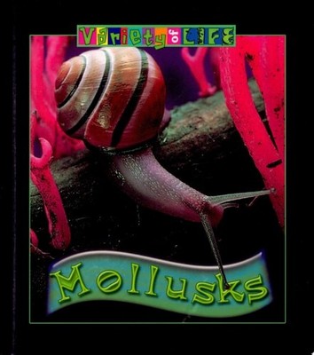 Mollusks (Variety of Life), Richardson, Joy, Good Book