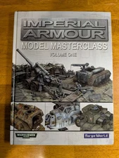 Forge World Imperial Armour Model Masterclass - Volume One VGC