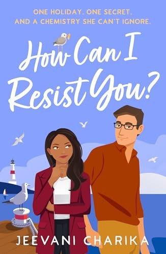 How Can I Resist You?: A brand-new, hilarious and... - Charika, Jeevani