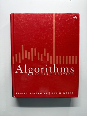 Algorithms Fourth Edition by Robert Sedgewick & Kevin Wayne Hardcover 2011