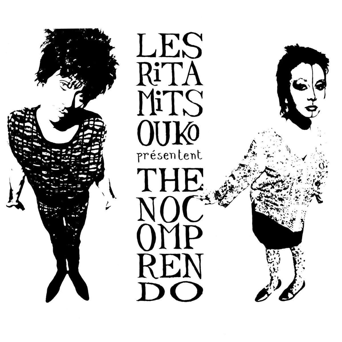 Les Rita Mitsouko No Comprendo (CD)