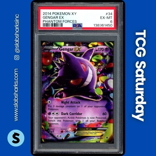 2014 POKEMON XY PHANTOM FORCES #034/119 GENGAR EX PSA 6