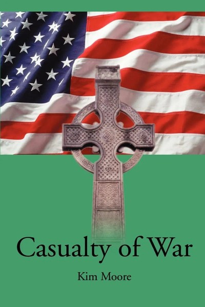 Kim Moore | Casualty Of War | Taschenbuch | Englisch (2001) | Iuniverse-image