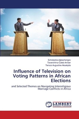 Influence of Television on Voting Patterns in African Elections by Scholastica I