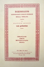 REPETTI DIZIONARIO GEOGRAFICO FISICO STORICO TOSCANA ANASTATICA DEL GRIFO 1979
