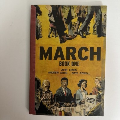 March #1 Graphic Novel by John Lewis Autobiography Civil Rights