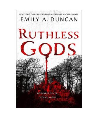 Ruthless Gods, Emily A. Duncan