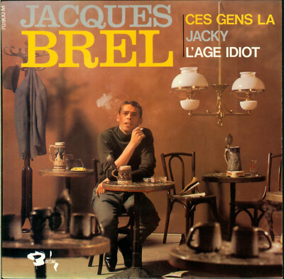 Jaques Brel   Ces Gens-La, 7'' EP, 1965, BARCLAY  BLY 70900
