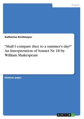 Katharina Kirchmayer | Shall I compare thee to a summer's day? An...