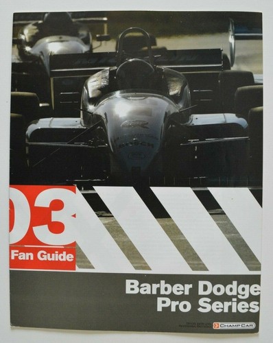 BARBER Dodge Pro Series 2003 Fan Guide - Champcar - English program - 第 1/3 張圖片