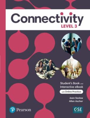Connectivity Level 3 Student's Book and Interactive Student's EBook with ...