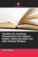 Teferi Bultum | GestãO De ResíDuos Alimentares Em Alguns HotéIs Seleccionados...