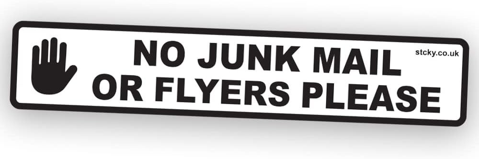 Stcky No Junk Mail or Flyers Pleases Vinyl Sticker for Main Door [Pack of 1]