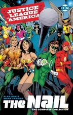 Justice League of America: The Nail: The Complete Collection (Paperback)