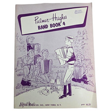 Palmer-Hughes Band Book 4 Accordion Songbook Alfred Music Classical 1959 MCM Vtg