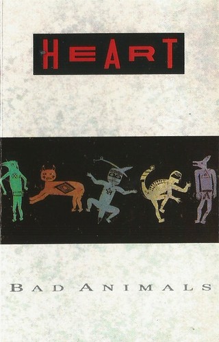 Heart – Bad Animals - Capitol Records - (Cassette Album) - 1987
