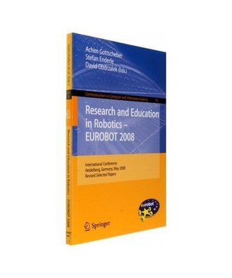 Research and Education in Robotics -- EUROBOT 2008: International Conference, He