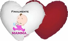 cuscino forma cuore scritta finalmente mamma regalo compleanno festa bambina