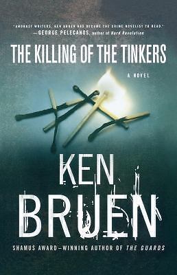 The Killing of the Tinkers: A Jack Taylor Novel (Jack Taylor Series, 2) by Bruen