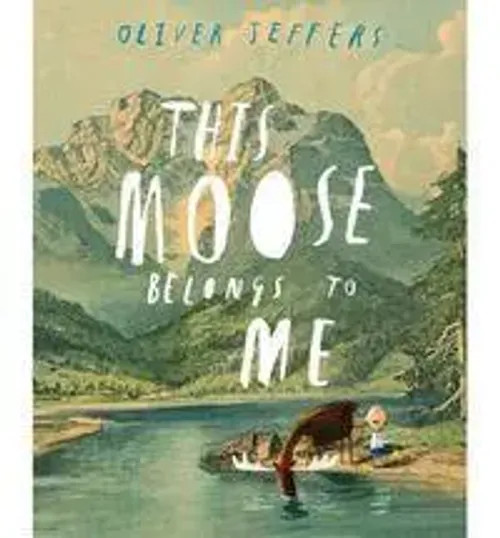 This Moose Belongs To Me | Oliver Jeffers | Englisch | Taschenbuch | 32 S.-image