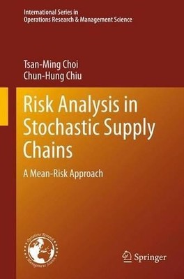 Risk Analysis in Stochastic Supply Chains - 9781489993908