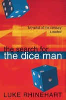 The Search For The Dice Man | Luke Rhinehart | Englisch | Taschenbuch | 1999