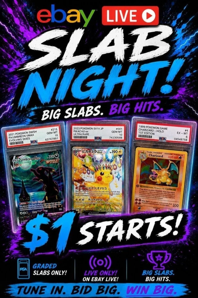 🔥SLAB NIGHT - $1 STARTS 🔥
