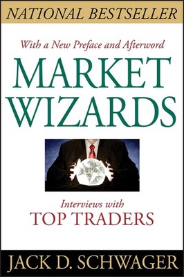 Market Wizards, Updated: Interviews with Top Traders - paperback Schwager, J...