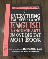 Everything You Need to Ace English Language Arts in One Big Fat Notebook :...