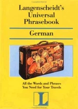 Universal Phrasebook German - Paperback, by Langenscheidt Staff - Good j