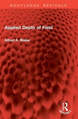 Applied Depth of Field - 9781032932835