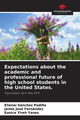 Elienai Sánchez Padilla (u. a.) | Expectations about the academic and...