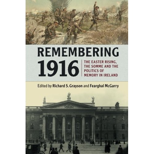 Remembering 1916 Easter Rising Somme Politics Memory Ireland Rich… 9781316509272