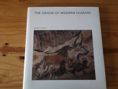 The Origin of Modern Humans (''Scientific American'' L... by Lewin, Roger Hardback