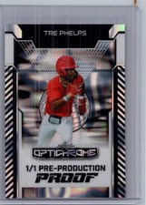 Tre Phelps 2025 Leaf Optichrome Baseball 1/1 Pre Production Proof