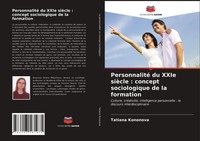 Tatiana Kononova | Personnalité Du Xxie SièCle : Concept Sociologique De La...
