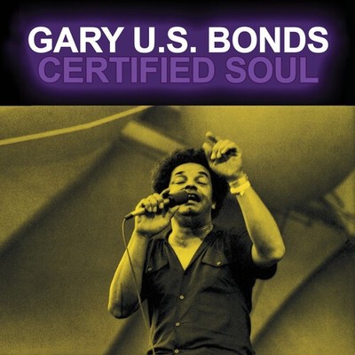 Gary U.S. Bonds - Certified Soul [New CD] Alliance MOD