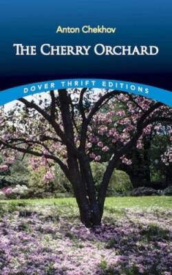 The Cherry Orchard - Paperback By Anton Chekhov - GOOD