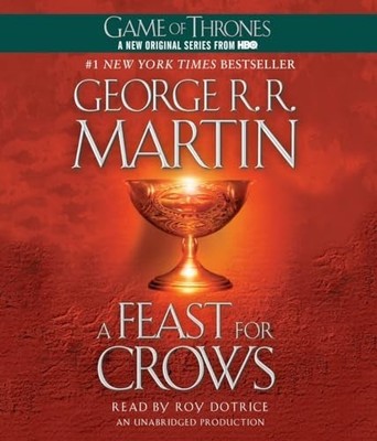 A Feast for Crows (A Song of Ice an..., Martin, George