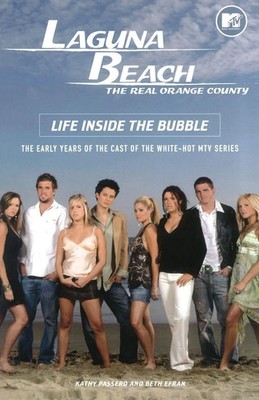 Laguna Beach | The Real Orange County: Life Inside the Bubble | Passero (u. a.)